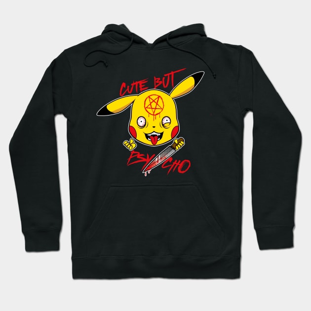 Cute But Psycho P.i.k.a Hoodie by Creative Style